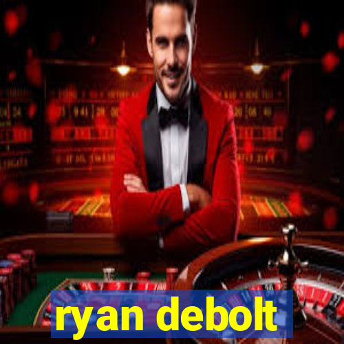 ryan debolt