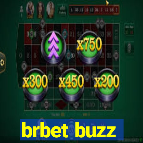 brbet buzz