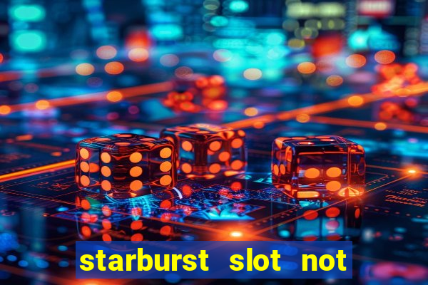 starburst slot not on gamstop