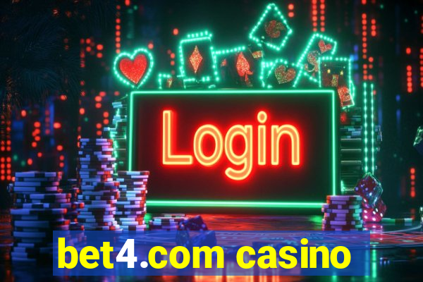 bet4.com casino