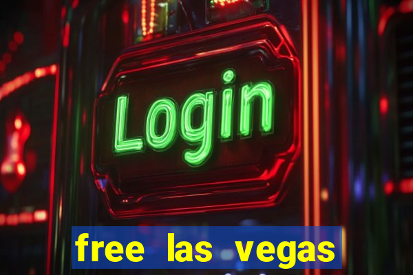 free las vegas slot games online