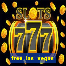 free las vegas slot games online