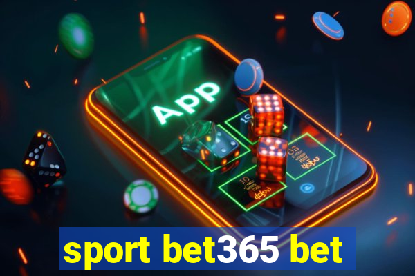 sport bet365 bet