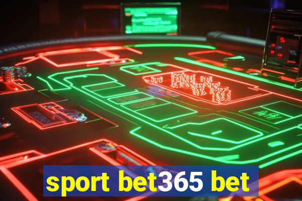 sport bet365 bet