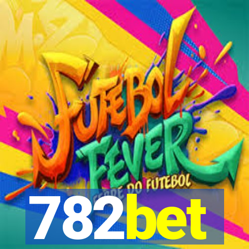 782bet