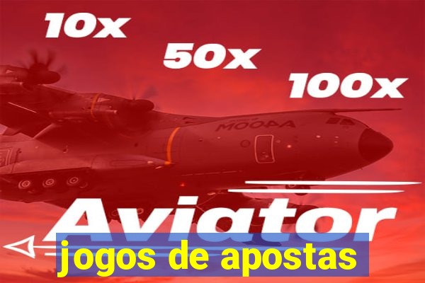 jogos de apostas