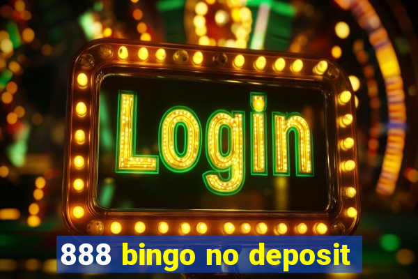 888 bingo no deposit