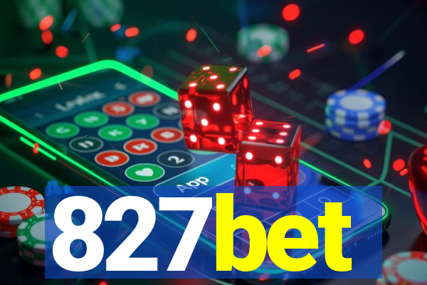 827bet