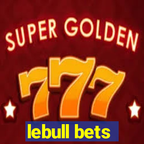 lebull bets