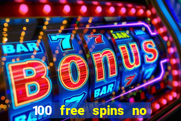 100 free spins no deposit regent casino