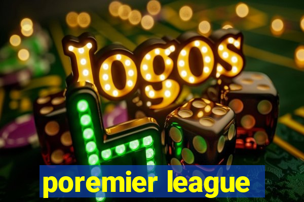 poremier league