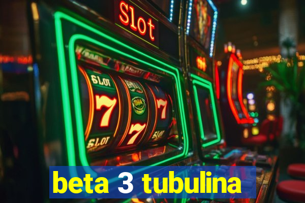 beta 3 tubulina