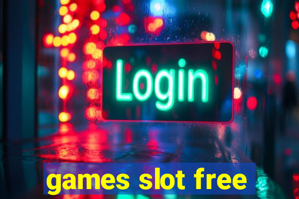 games slot free