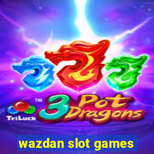 wazdan slot games