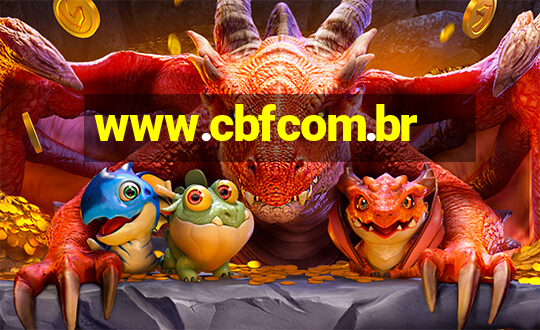 www.cbfcom.br