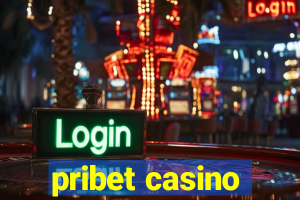 pribet casino