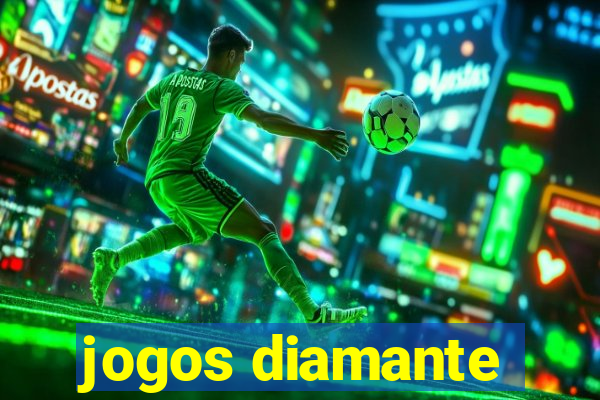 jogos diamante