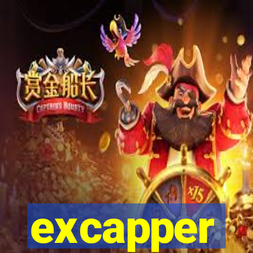 excapper