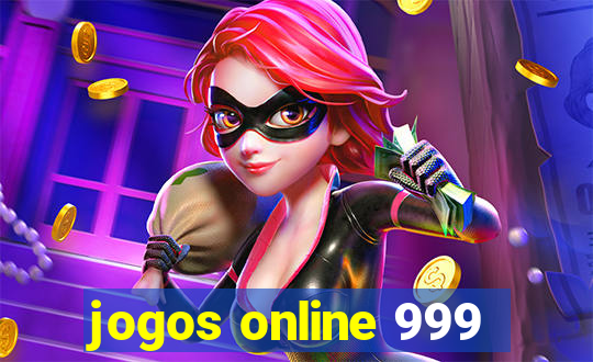 jogos online 999