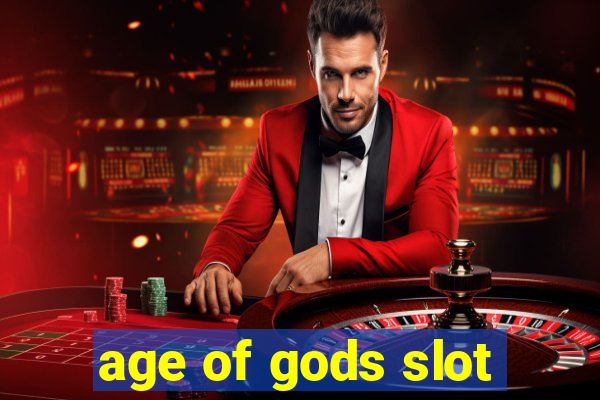 age of gods slot