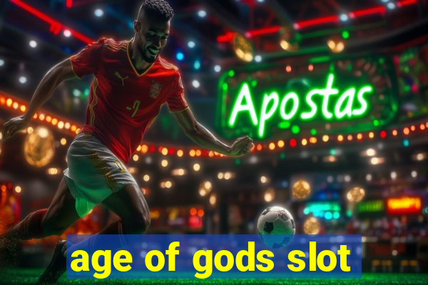 age of gods slot