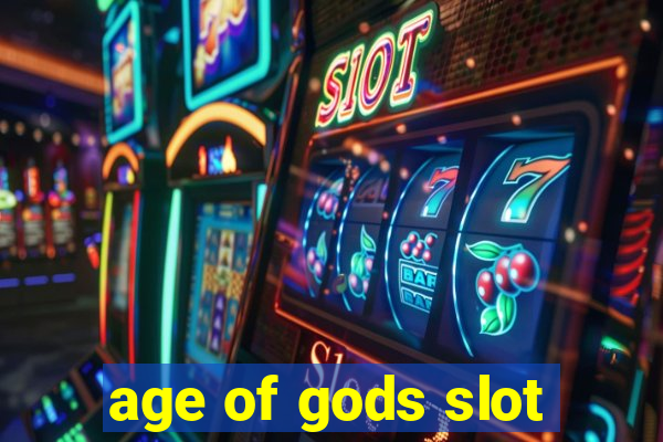 age of gods slot