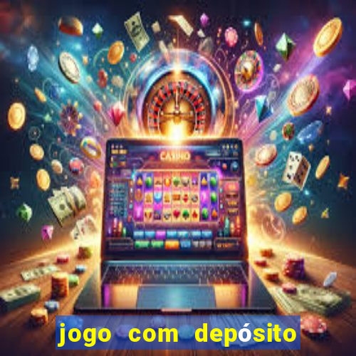 jogo com depósito de 2 reais