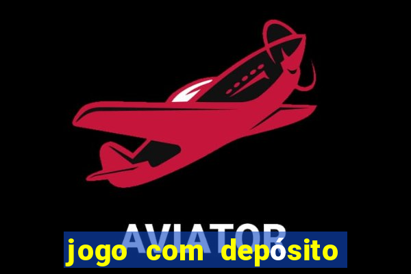 jogo com depósito de 2 reais