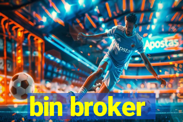 bin broker