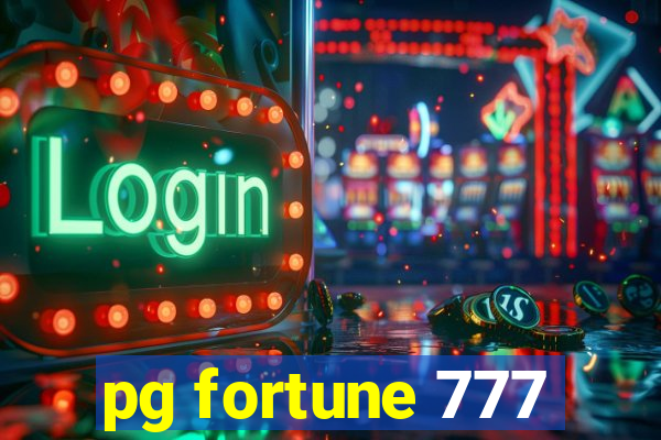 pg fortune 777