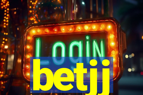 betjj