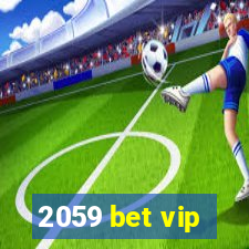 2059 bet vip