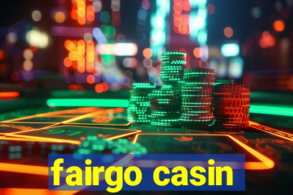 fairgo casin