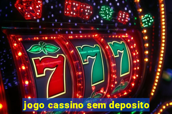 jogo cassino sem deposito