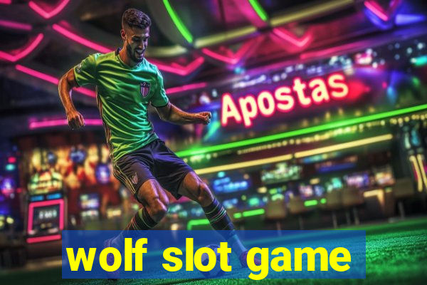 wolf slot game