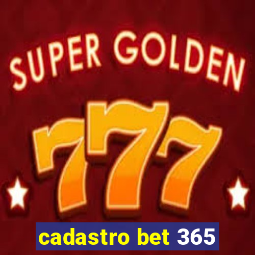 cadastro bet 365