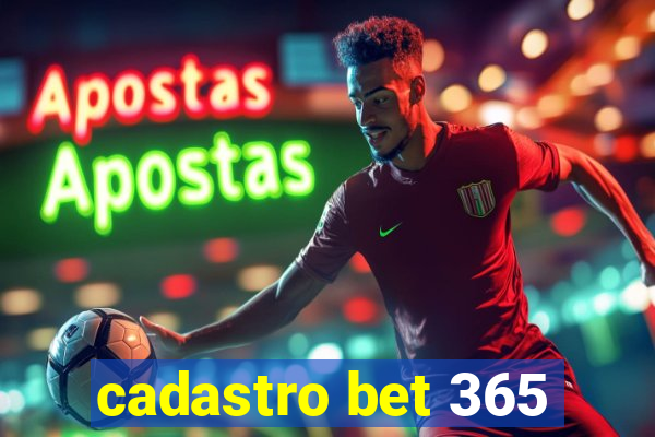 cadastro bet 365