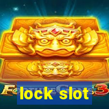 lock slot