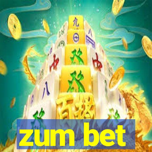 zum bet