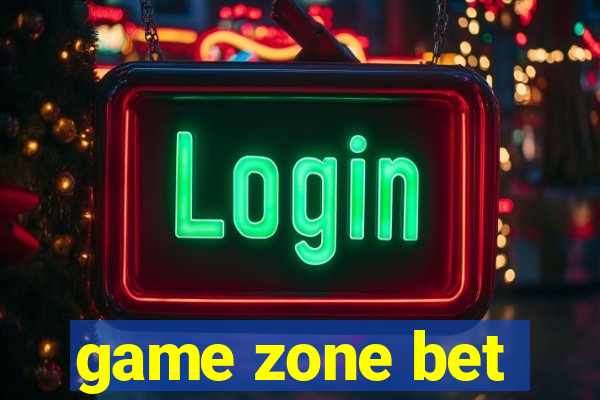 game zone bet