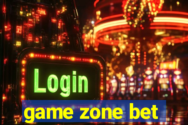 game zone bet