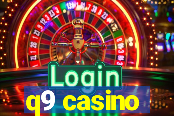 q9 casino