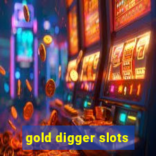 gold digger slots