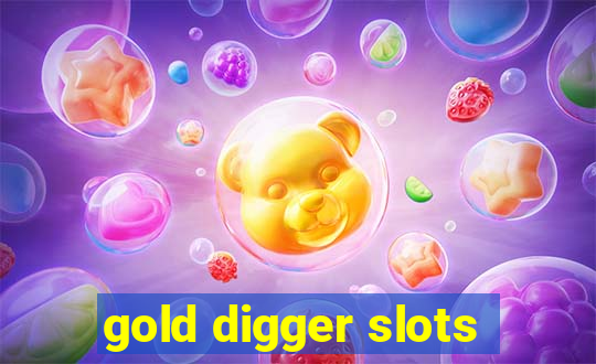 gold digger slots