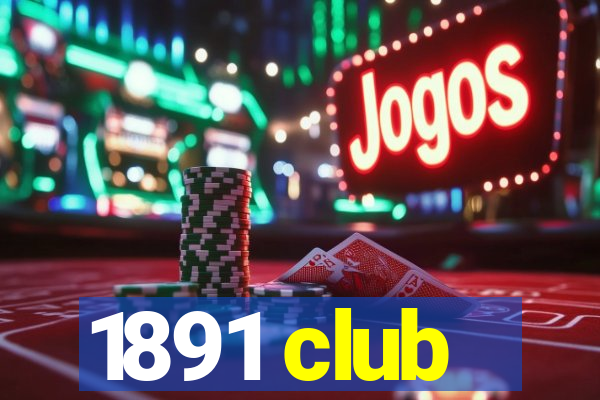 1891 club