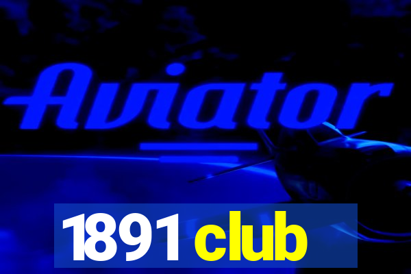 1891 club