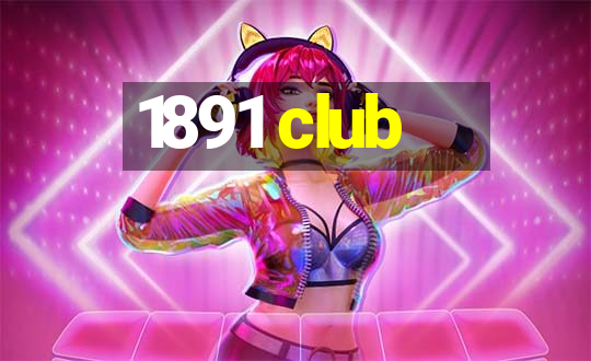 1891 club