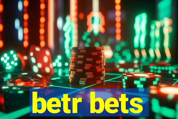 betr bets