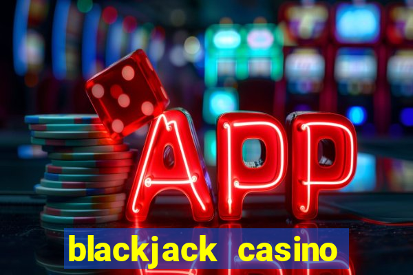 blackjack casino 21: vegas