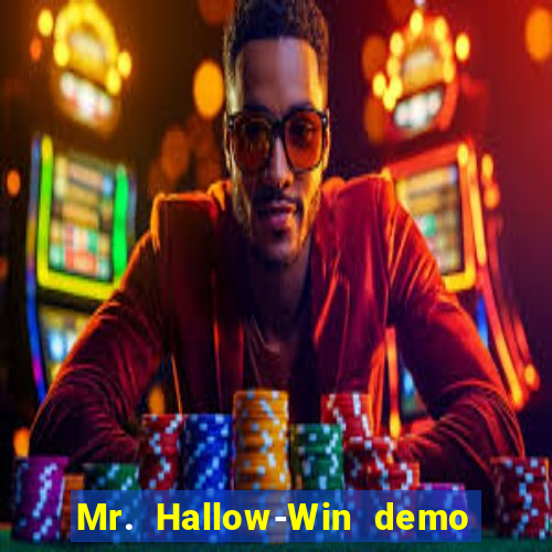 Mr. Hallow-Win demo mr halloween